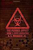 The Perses Effect (Root Causation)
