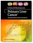 Clinical Dilemmas in Primary Liver Cancer (Clinical Dilemmas (UK))