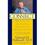 connect 12 vital ties that open your heart lengthen your life and deepen your soul new york