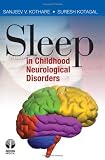 Sleep in Childhood Neurological Disorders