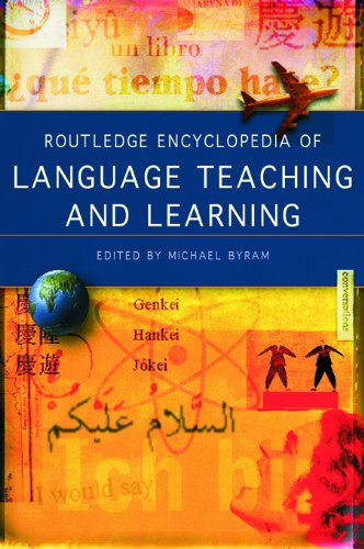 Routledge Encyclopedia of Language Teaching and Learning