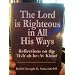 Lord Is Righteous in All His Ways: Reflections on the Tish'ah be-Av Kinnot (Meotzar Harav)
