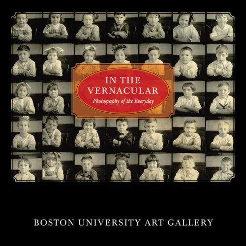 In the Vernacular: Photography of the Everyday