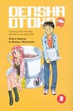 Densha Otoko: (Train Man) - Volume 3 (Densha Otoko)