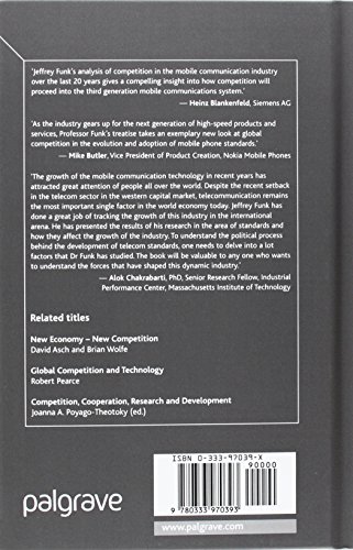 Global Competition Between and Within Standards: The Case of Mobile Phones