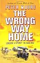 The Wrong Way Home
