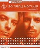 So Many Worlds [DVD AUDIO]