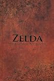 Zelda : Chronique d'une saga l�gendaire