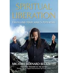 Spiritual Liberation: Fulfilling Your Soul's Potential