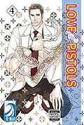 Love Pistols Volume 4: (Yaoi) (Love Pistols)