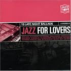 Jazz for Lovers by Various Artists