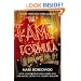 The Fame Formula: How Hollywood's Fixers, Fakers and Star Makers Created the Celebrity Industry
