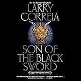 Son of the Black Sword: Saga of the Forgotten Warrior, Book 1 Son of the Black Sword: Saga of the Forgotten Warrior, Book 1