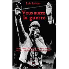 Vous aurez la guerre