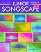 Junior Songscape Earth Sea & Sky