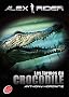 Alex Rider - Tome 8 - Les larmes du crocodile