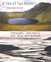 A Tale of Two Rivers: Mawddach and Dyfi