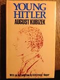 Young Hitler : the story of our friendship