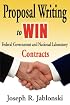 Proposal Writing to WIN Federal Government and National Laboratory Contracts