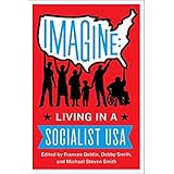 imagine living in a socialist usa