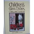 Children's Glass Dishes, China and Furniture Series 1 by Doris Anderson Lechler