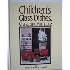 Children's Glass Dishes, China and Furniture Series 1 by Doris Anderson Lechler