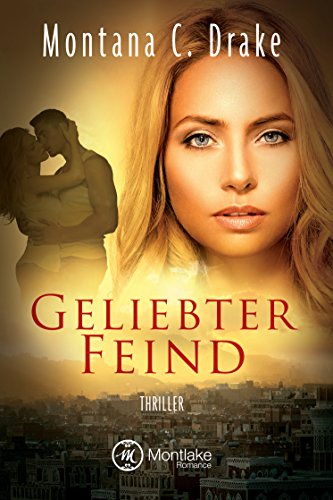 Geliebter Feind (German Edition)