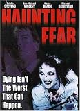Haunting Fear
