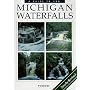 Michigan Waterfalls: A Guide to 199
