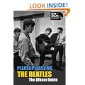 The Beatles: Please Please Me - The Album Guide
