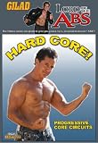 GILAD LORD OF THE ABS: Hard Core!