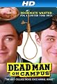 Dead Man On Campus [HD]