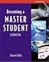 Becoming A Master Student: Tenth Edition, Concise