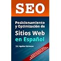 SEO: Posicionamiento y Optimizaci�n de Sitios Web en Espa�ol