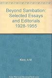 Beyond sambation : selected essays and editorials 1928-1955