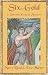 Six for Gold (John the Eunuch Mysteries)