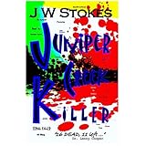juniper creek killer