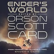 Ender’s World: Fresh Perspectives on the SF Classic Ender’s Game | [Orson Scott Card (editor)]