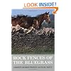 Rock Fences of the Bluegrass (Perspectives on Kentucky's Past: Architecture, Archaeology, and Landscape)