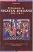 A Companion to Medieval England 1066-1485 (Revealing History)