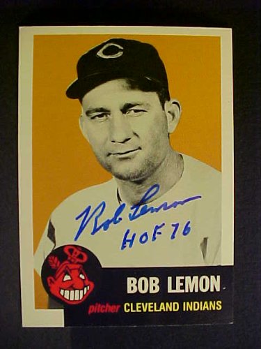 Bob Lemon Cleveland Indians #284 1953 Topps Archives Signed Baseball Card