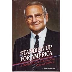 Standing Up for America: A Biography of Lee Iacocca (People in Focus)