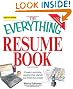Everything Resume Book: Create a winning resume that stands out from the crowd (Everything (School & Careers))