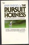 THE PURSUIT OF HOLINESS