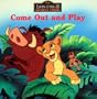 Come Out and Play (Disney's the Lion King II Simbas Pride)