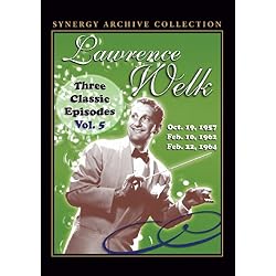 Lawrence Welk: Classic Episodes 5