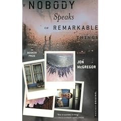 If Nobody Speaks of Remarkable Things