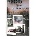 If Nobody Speaks of Remarkable Things