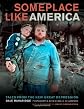 Someplace Like America: Tales from the New Great Depression