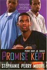 Promise Kept (Perry Skky Jr.)